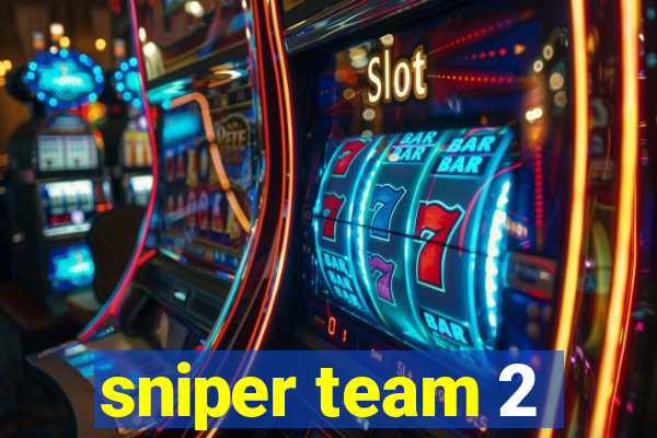 sniper team 2